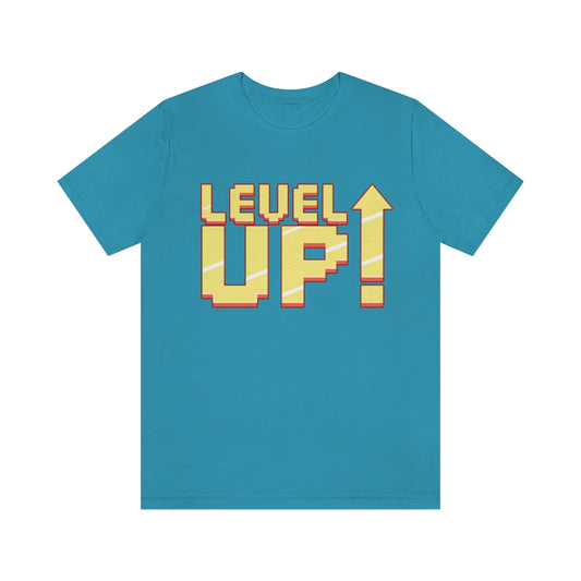Level Up! - Unisex Jersey Short Sleeve Tee